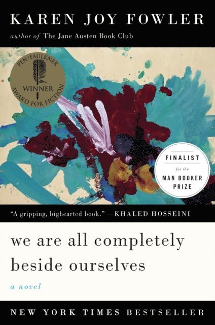 Karen Joy Fowler - We Are All Completely Beside Ourselves, E-bok