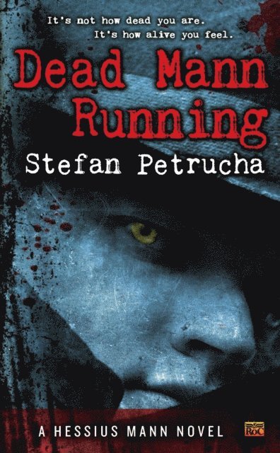 Stefan Petrucha - Dead Mann Running, E-bok