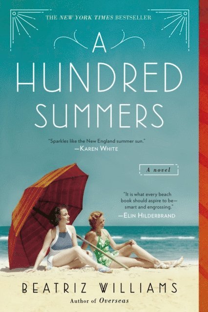 Beatriz Williams - Hundred Summers, E-bok
