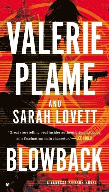 Sarah Lovett, Valerie Plame - Blowback, E-bok