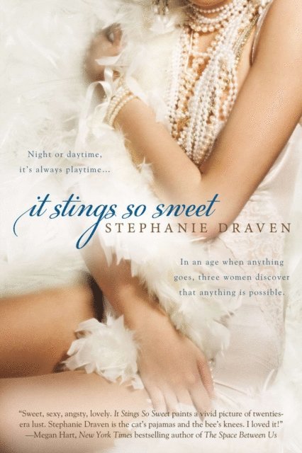Stephanie Draven - It Stings So Sweet, E-bok
