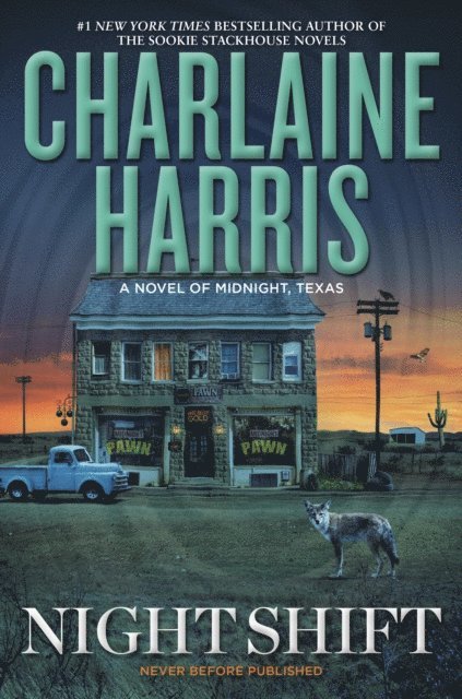 Charlaine Harris - Night Shift, E-bok