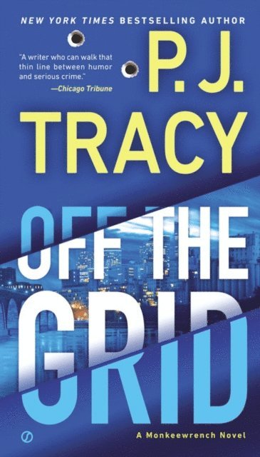 P. J. Tracy - Off the Grid, E-bok