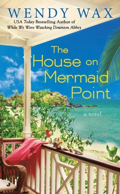 Wendy Wax - House on Mermaid Point, E-bok