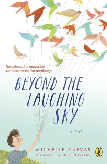 Michelle Cuevas - Beyond the Laughing Sky, E-bok