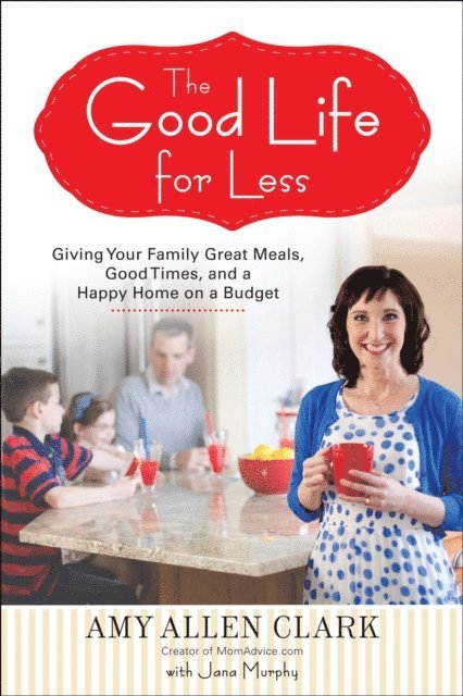 Good Life for Less
