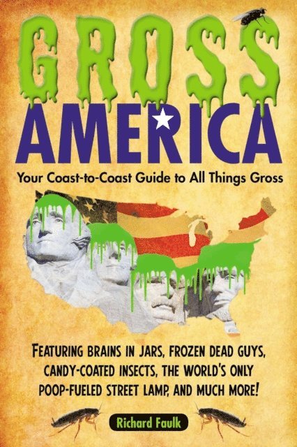 Richard Faulk - Gross America, E-bok