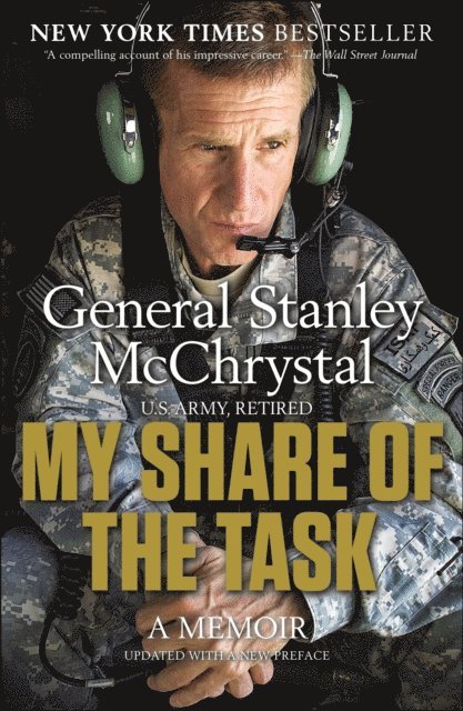 General Stanley McChrystal - My Share of the Task, E-bok