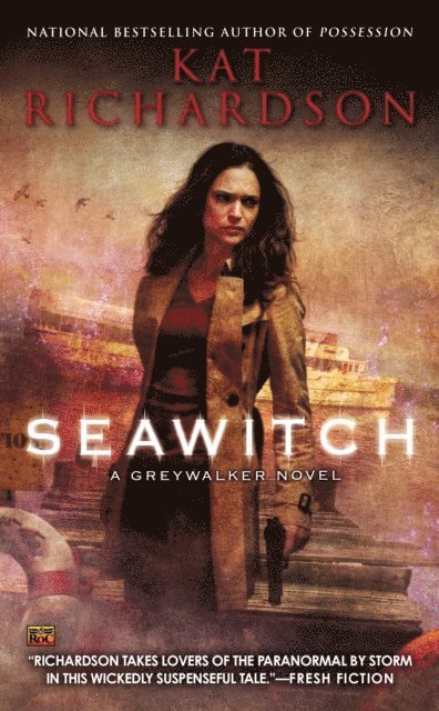 Kat Richardson - Seawitch, E-bok