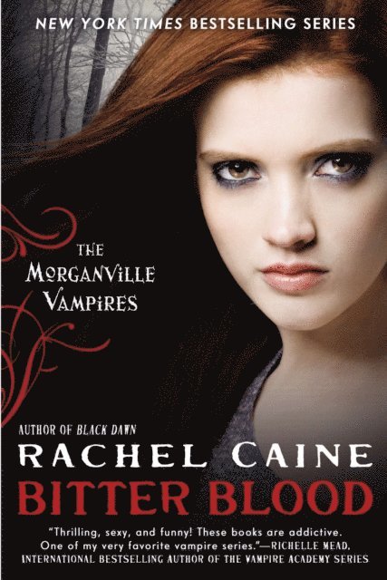 Rachel Caine - Bitter Blood, E-bok