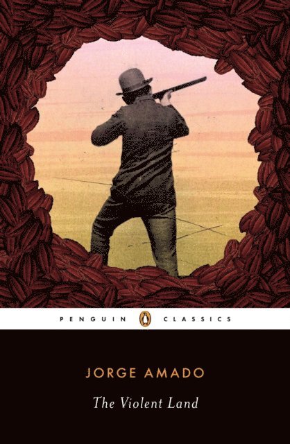 Jorge Amado - Violent Land, E-bok