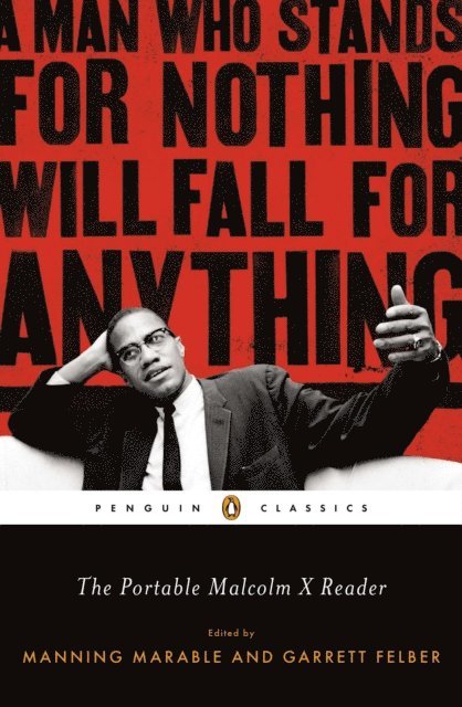 Garrett Felber, Manning Marable - Portable Malcolm X Reader, E-bok