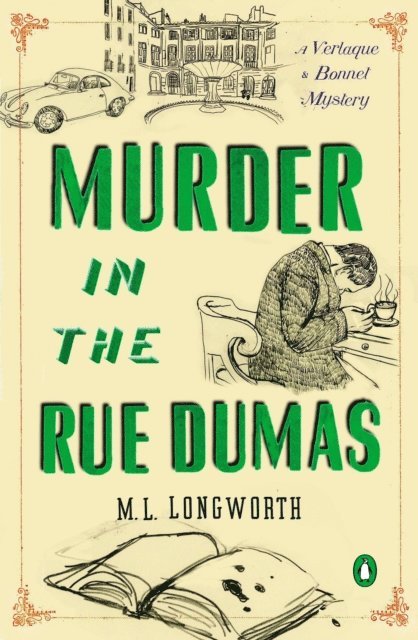 M. L. Longworth - Murder in the Rue Dumas, E-bok