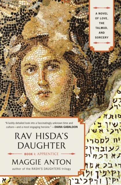 Maggie Anton - Rav Hisda's Daughter, Book I: Apprentice, E-bok