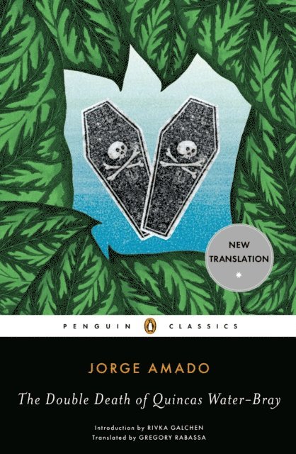 Jorge Amado - Double Death of Quincas Water-Bray, E-bok