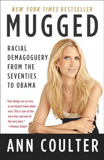 Ann Coulter - Mugged, E-bok