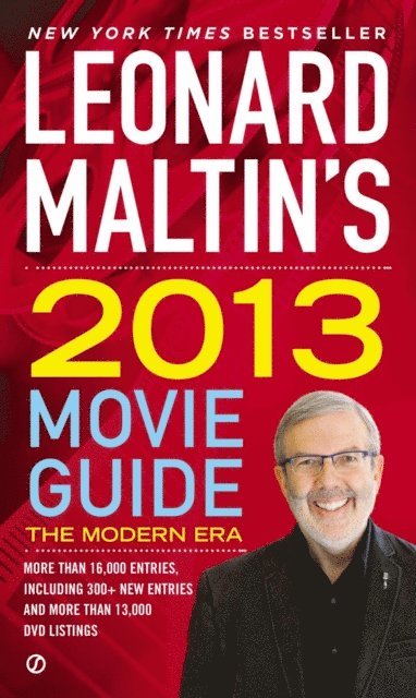 Leonard Maltin - Leonard Maltin's 2013 Movie Guide, E-bok