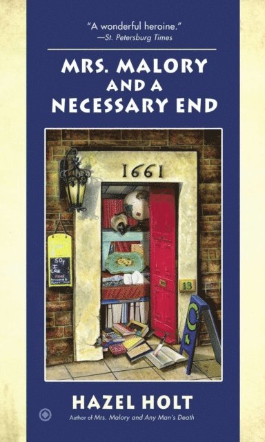 Hazel Holt - Mrs. Malory and a Necessary End, E-bok
