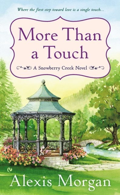 Alexis Morgan - More Than a Touch, E-bok