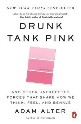 Adam Alter - Drunk Tank Pink, E-bok