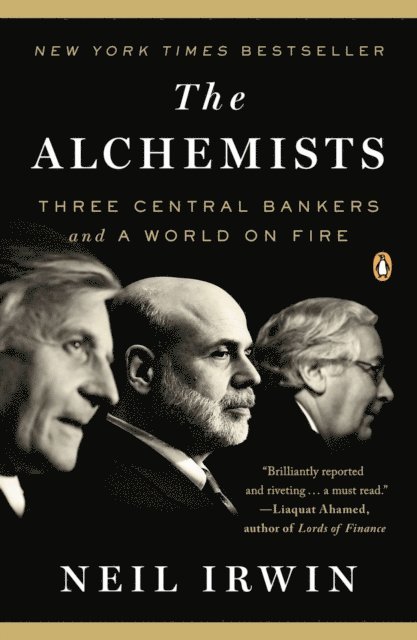 Neil Irwin - Alchemists, E-bok