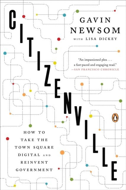 Gavin Newsom - Citizenville, E-bok