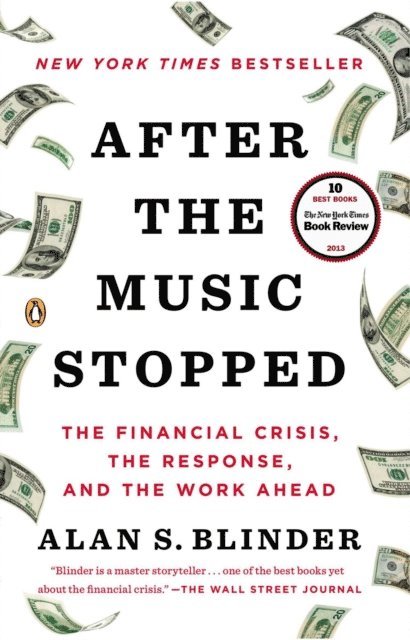 Alan S. Blinder - After the Music Stopped, E-bok