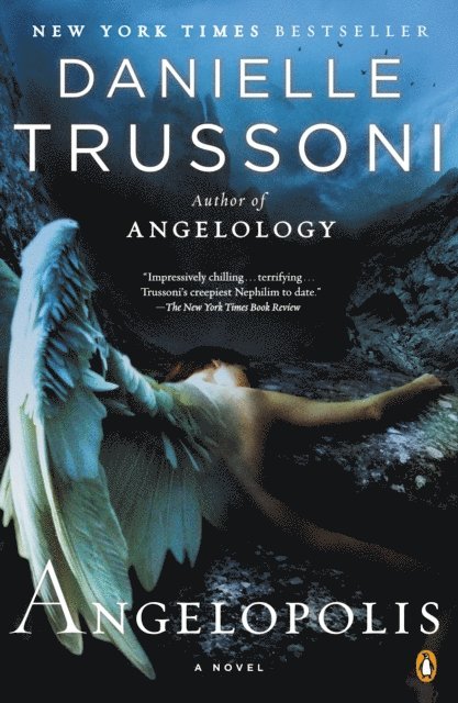 Danielle Trussoni - Angelopolis, E-bok
