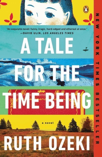 Ruth Ozeki - Tale for the Time Being, E-bok