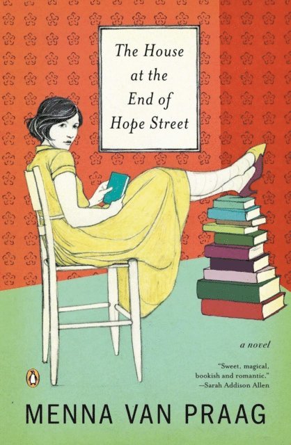 Menna van Praag - House at the End of Hope Street, E-bok
