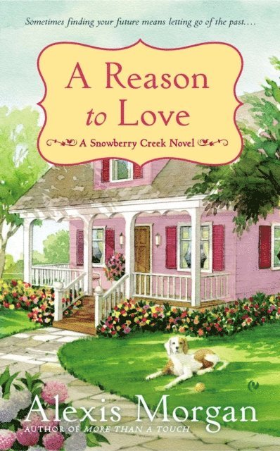 Alexis Morgan - Reason to Love, E-bok