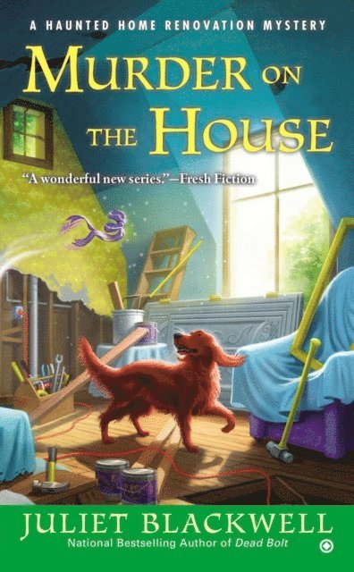 Juliet Blackwell - Murder on the House, E-bok