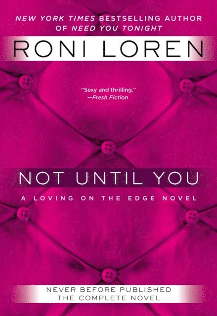 Roni Loren - Not Until You, E-bok