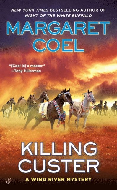 Margaret Coel - Killing Custer, E-bok