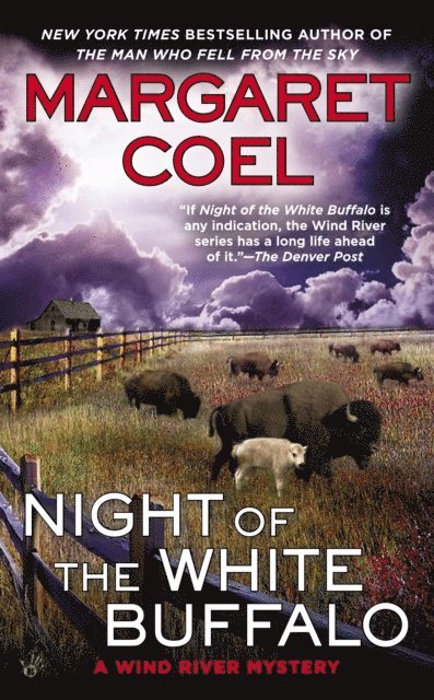 Margaret Coel - Night of the White Buffalo, E-bok