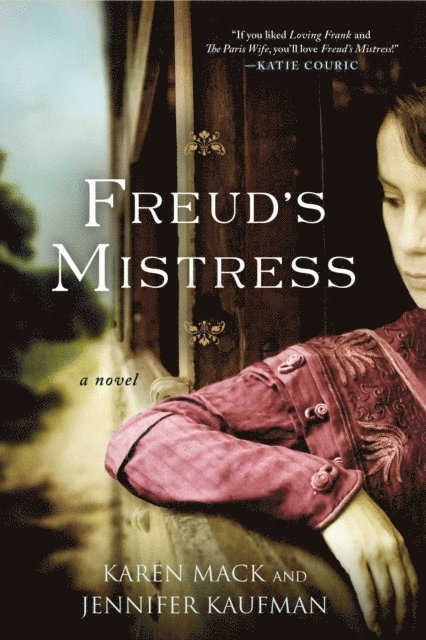 Jennifer Kaufman, Karen Mack - Freud's Mistress, E-bok