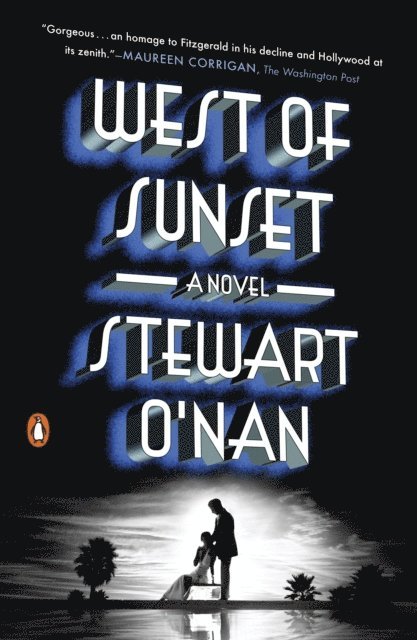Stewart O'Nan - West of Sunset, E-bok