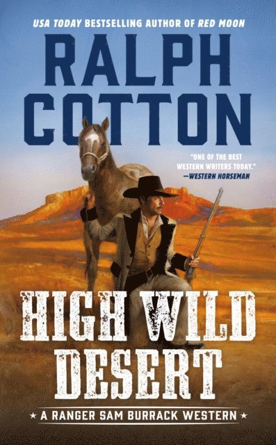 Ralph Cotton - High Wild Desert, E-bok