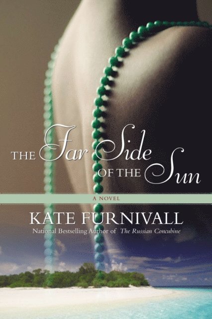 Kate Furnivall - Far Side of the Sun, E-bok