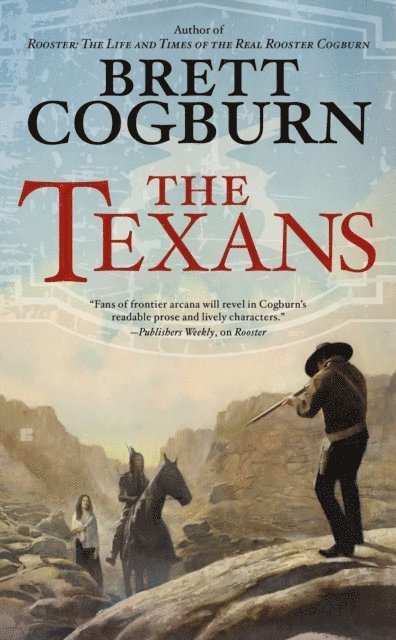 Brett Cogburn - Texans, E-bok. Tillgänglighet: Lägg i varukorg