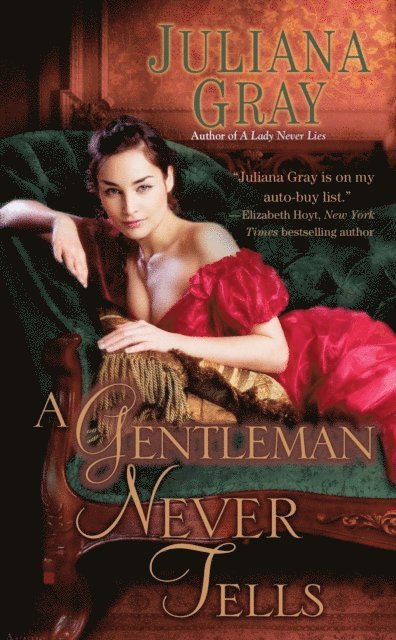 Juliana Gray - Gentleman Never Tells, E-bok