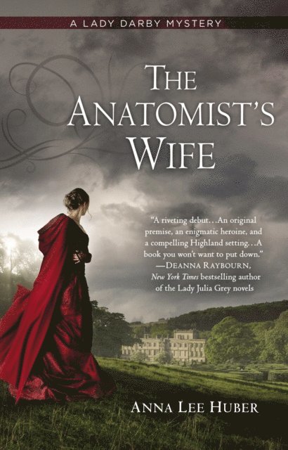 Anna Lee Huber - Anatomist's Wife, E-bok
