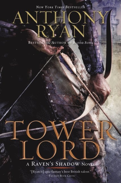 Anthony Ryan - Tower Lord, E-bok