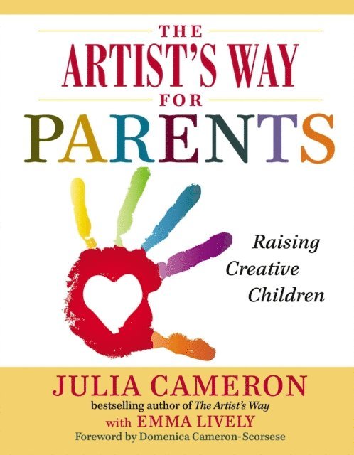 Emma Lively, Julia Cameron - Artist's Way for Parents, E-bok