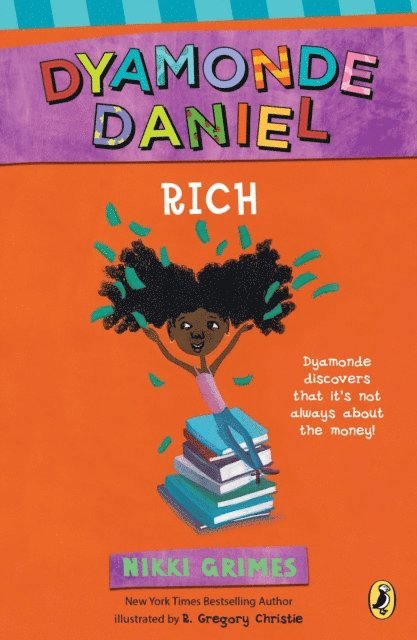 Nikki Grimes - Rich: A Dyamonde Daniel Book, E-bok