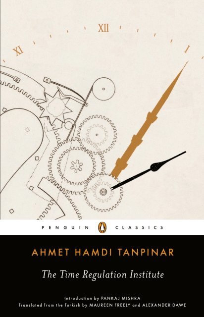 Ahmet Hamdi Tanpinar - Time Regulation Institute, E-bok