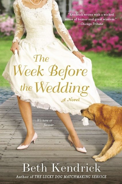 Beth Kendrick - Week Before the Wedding, E-bok