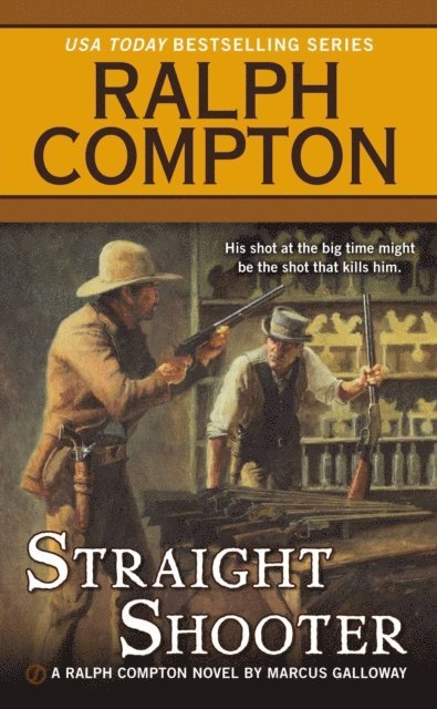 Ralph Compton, Marcus Galloway - Ralph Compton Straight Shooter, E-bok. Tillgänglighet: Lägg i varukorg