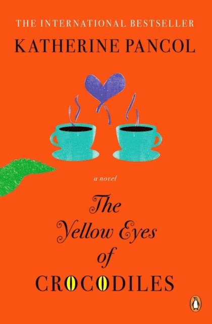 Katherine Pancol - Yellow Eyes of Crocodiles, E-bok
