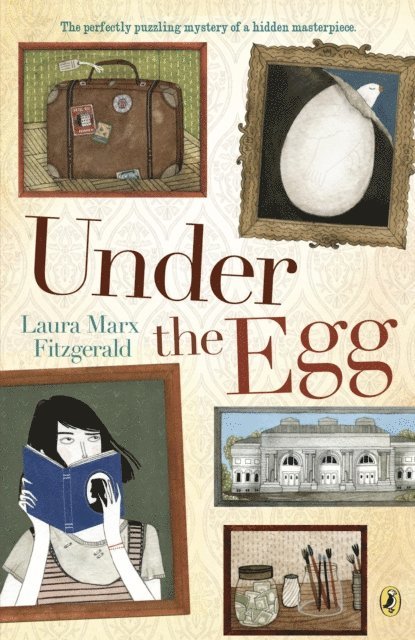 Laura Marx Fitzgerald - Under the Egg, E-bok